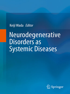 cover image of Neurodegenerative Disorders as Systemic Diseases